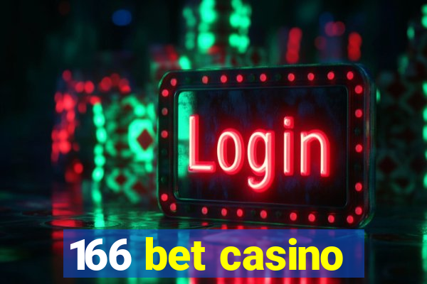 166 bet casino